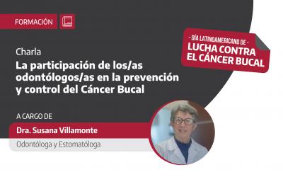 Cáncer bucal: charla gratuita para matriculados